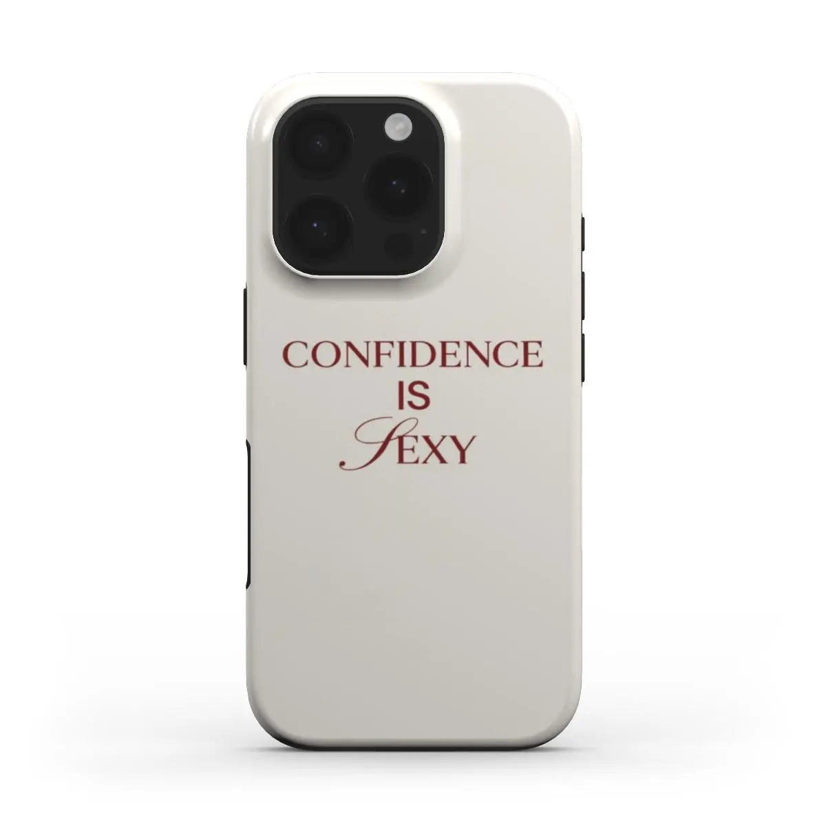 Confidence is Sexy Case